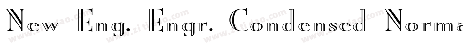 New Eng. Engr. Condensed Normal字体转换